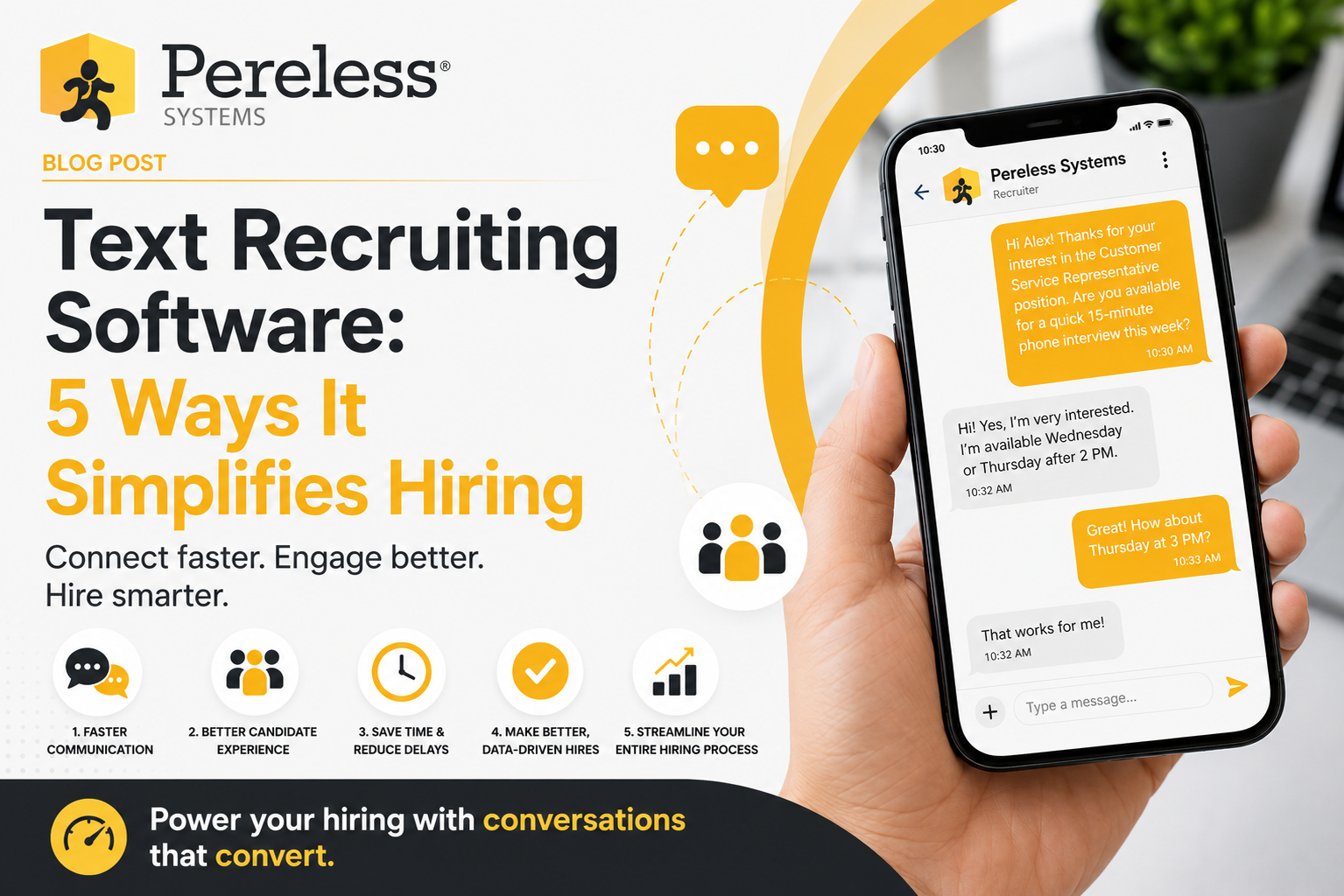 Five Ways Enterprise Text Recruiting Software Simplifies Hiring